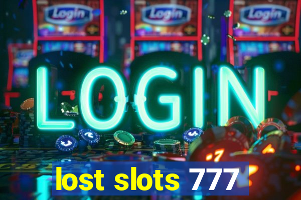 lost slots 777